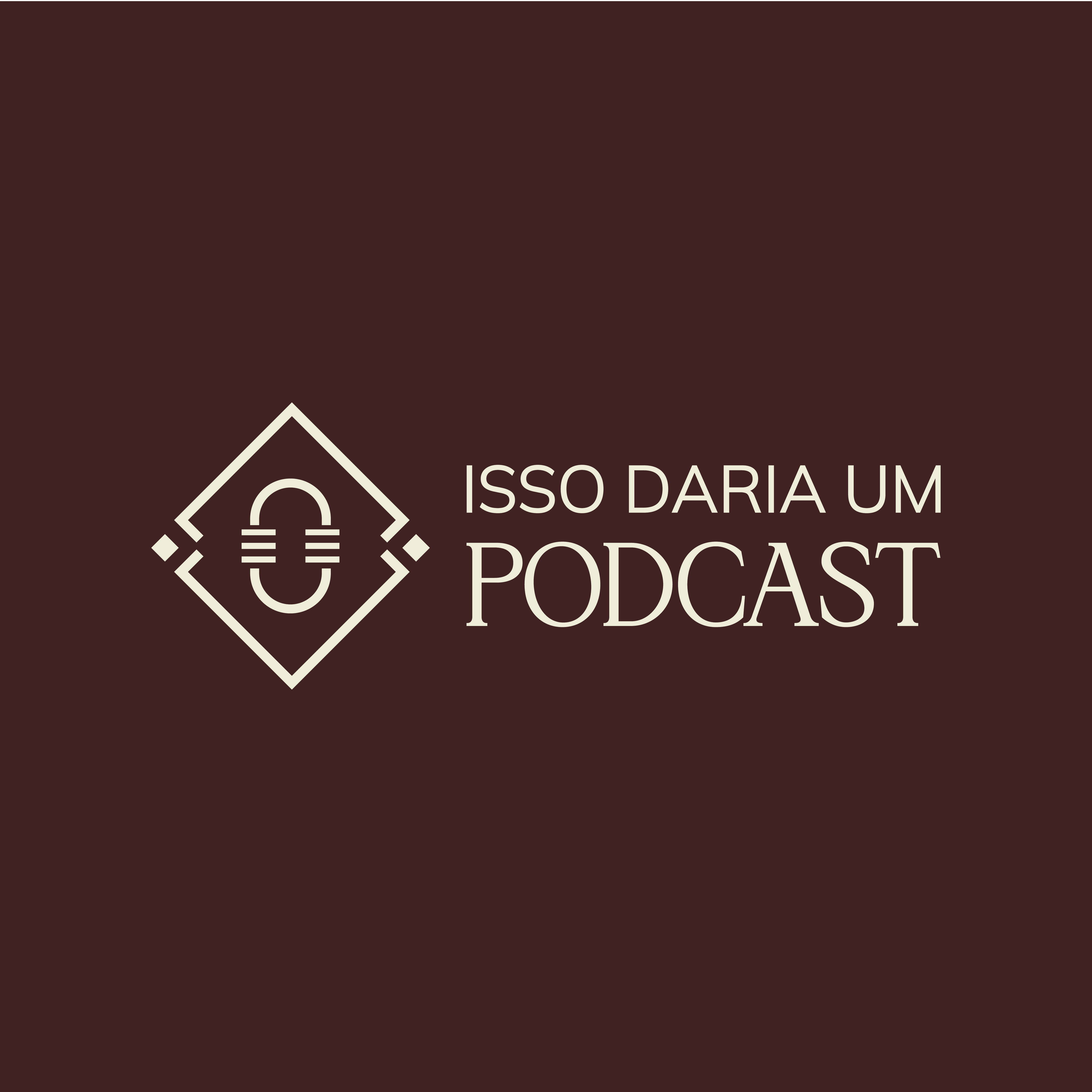 Isso Daria um Podcast